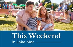 lakemac-whats-on-small-home-page-this-weekend-guide